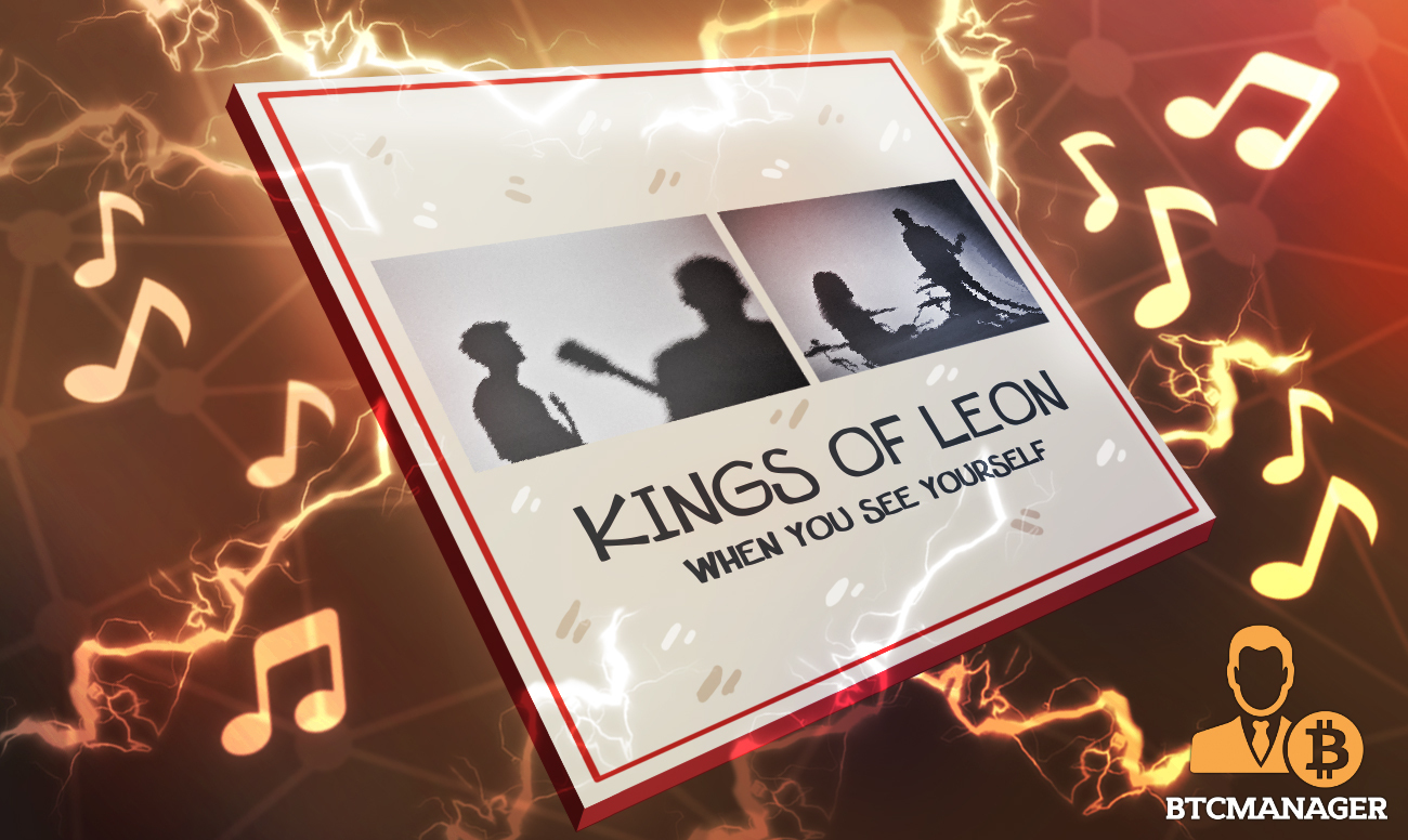Rock Band, Kings of Leon Set To release Eighth Album As An NFT